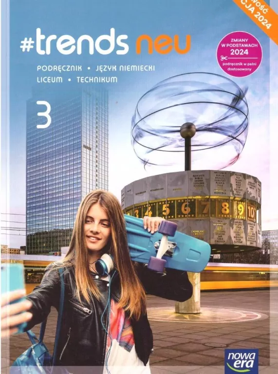 #trends neu 3. Język niemiecki. Podręcznik do liceum i technikum. Nowość - tantis.pl