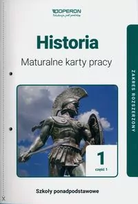 Historia 1. Maturalne karty pracy. Część 1. Zakres rozszerzony. Szkoły ponadpodstawowe. - tantis.pl