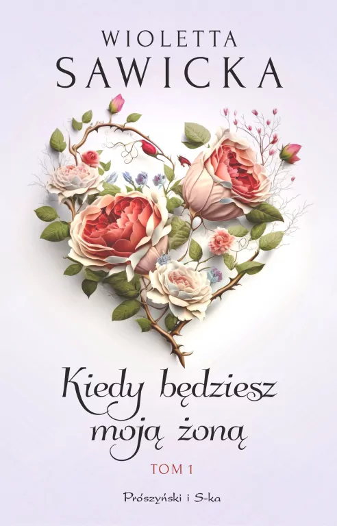 Kiedy będziesz moją żoną T.1 DL - tantis.pl