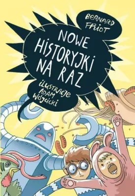 Nowe historyjki na raz