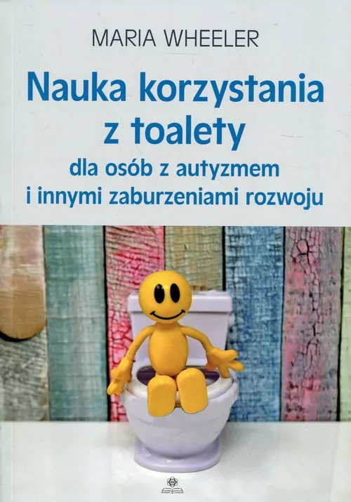 Nauka korzystania z toalety dla osób z autyzmem - tantis.pl
