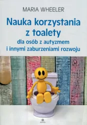 Nauka korzystania z toalety dla osób z autyzmem
