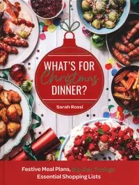 What?s For Christmas Dinner? Festive Meal Plans, Big-Day Timings, Essential Shopping Lists - tantis.pl