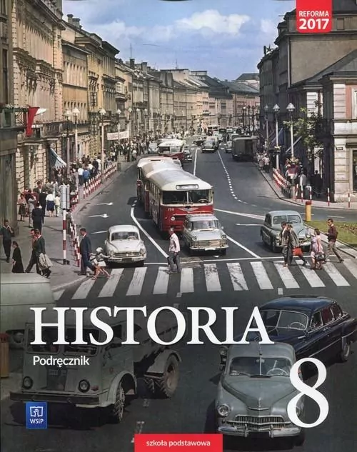 Historia 8. Podręcznik. Szkoła podstawowa - tantis.pl