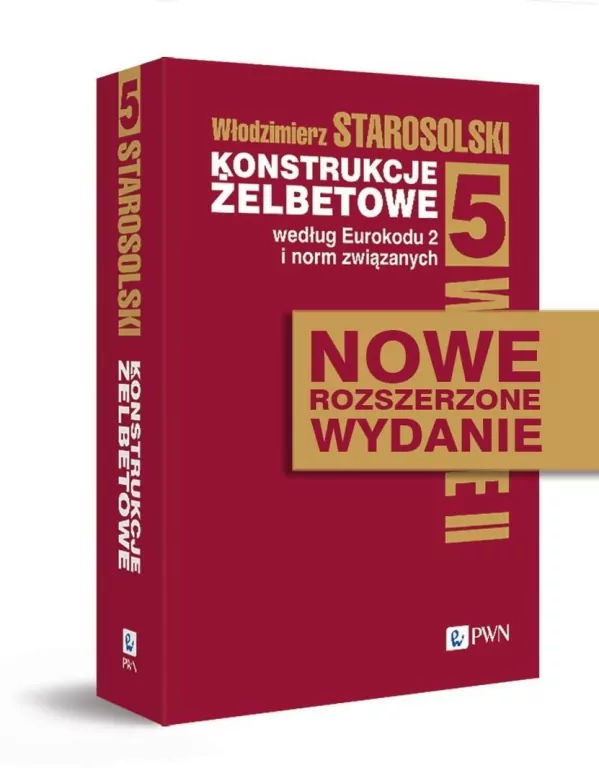 Konstrukcje żelbetowe według Eurokodu 2 i norm związanych. Tom 5 - tantis.pl