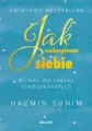 Jak zaakceptować siebie. Miłość do rzeczy... - tantis.pl