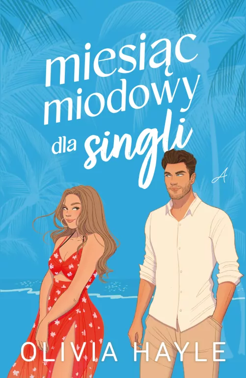 Miesiąc miodowy dla singli - tantis.pl