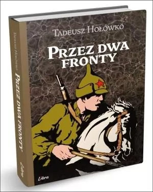 Przez dwa fronty - tantis.pl