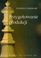 Przygotowanie produkcji - tantis.pl