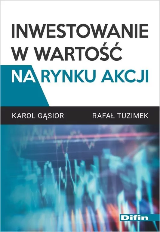 Inwestowanie w wartość na rynku akcji - tantis.pl