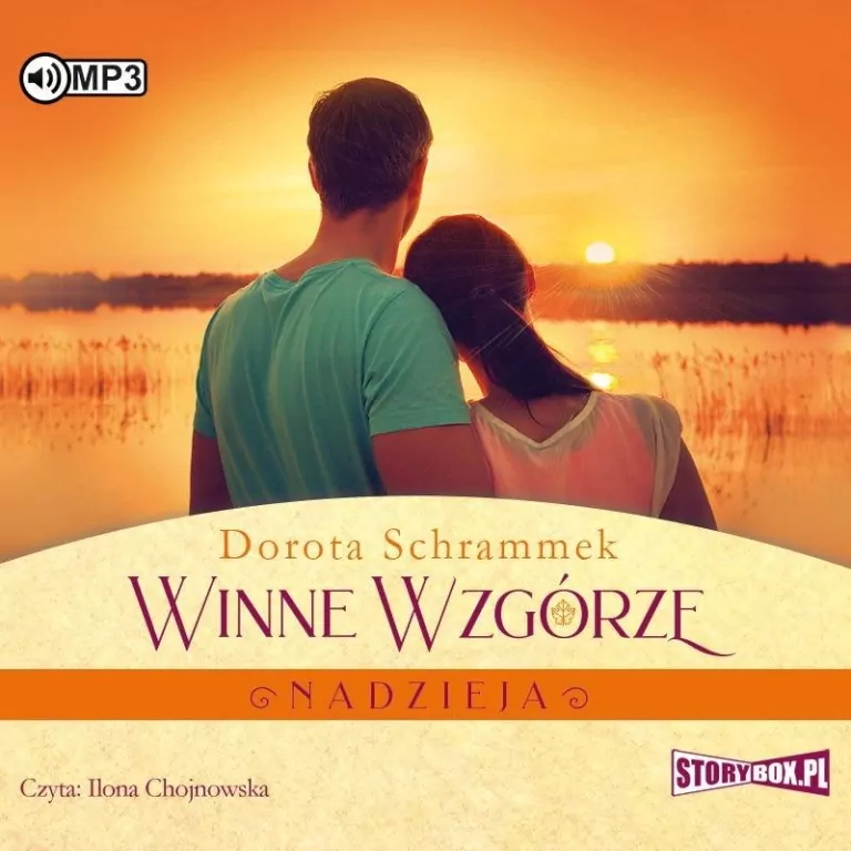 Nadzieja. Winne Wzgórze. Tom 2. Audiobook - tantis.pl
