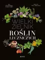 Wielki zielnik roślin leczniczych - tantis.pl
