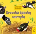 Sroczka kaszkę warzyła. Rymowanki maluszka - tantis.pl