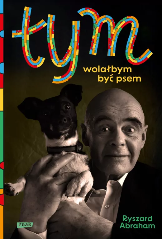 Tym. Wolałbym być psem - tantis.pl