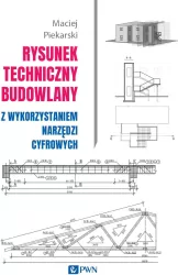Rysunek techniczny budowlany. Z wykorzystaniem narzędzi cyfrowych