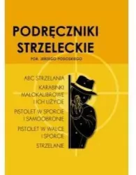 Podręczniki strzeleckie por. Jerzego Podoskiego