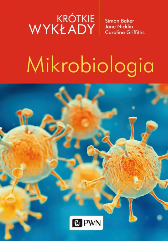 Krótkie wykłady. Mikrobiologia - tantis.pl
