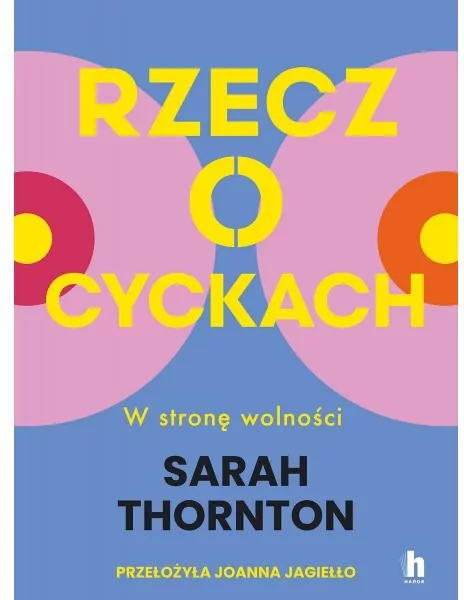 Rzecz o cyckach. W stronę wolności - tantis.pl