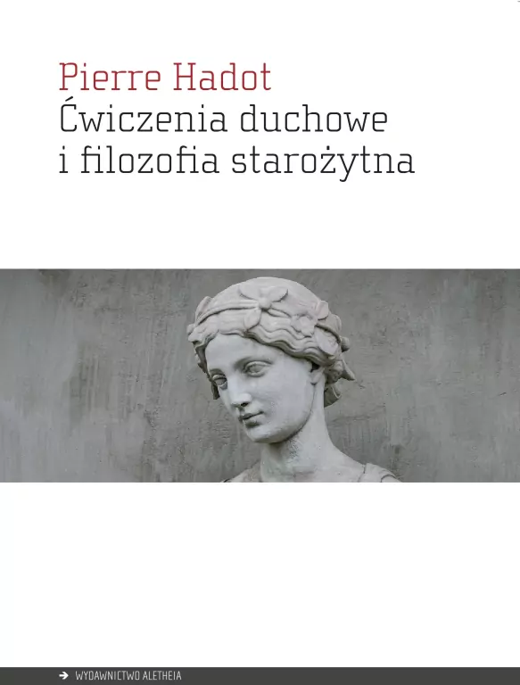 Ćwiczenia duchowe i filozofia starożytna - tantis.pl