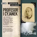 Profesor i cyjanek Audiobook - tantis.pl