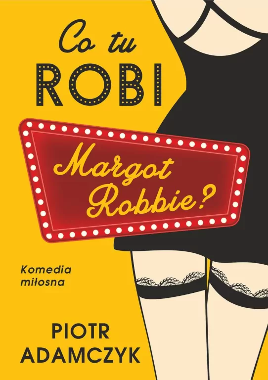 Co tu robi Margot Robbie - tantis.pl