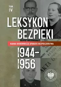 Leksykon bezpieki. Tom IV - tantis.pl