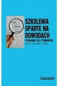 Szkolenia oparte na dowodach. Poradnik dla trenerów. Biblioteka moderatora - tantis.pl