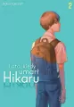 Lato, kiedy umarł Hikaru. Tom 2 - tantis.pl