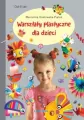 Warsztaty plastyczne dla dzieci - tantis.pl
