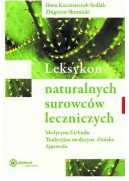 Leksykon naturalnych surowców leczniczych - tantis.pl