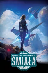 Śmiała. Skyward. Tom 4