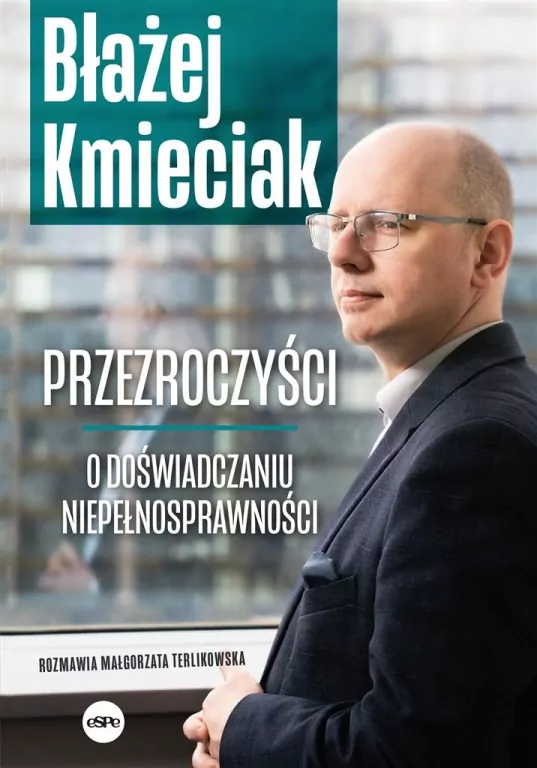 Przezroczyści. O doświadczaniu niepełnosprawności - tantis.pl
