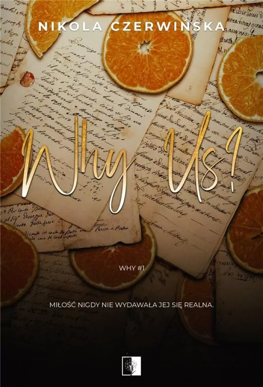 Why Us? Why. Tom 1 - tantis.pl