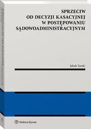 Sprzeciw od decyzji kasacyjnej w postępowaniu... - tantis.pl