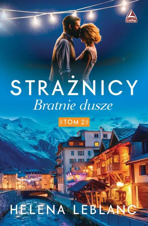 Strażnicy T.2 Bratnie dusze - tantis.pl