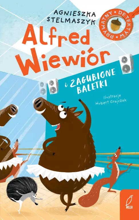Alfred Wiewiór i zagubione baletki T.7 - tantis.pl