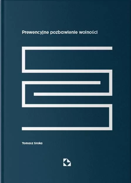 Prewencyjne pozbawienie wolności - tantis.pl