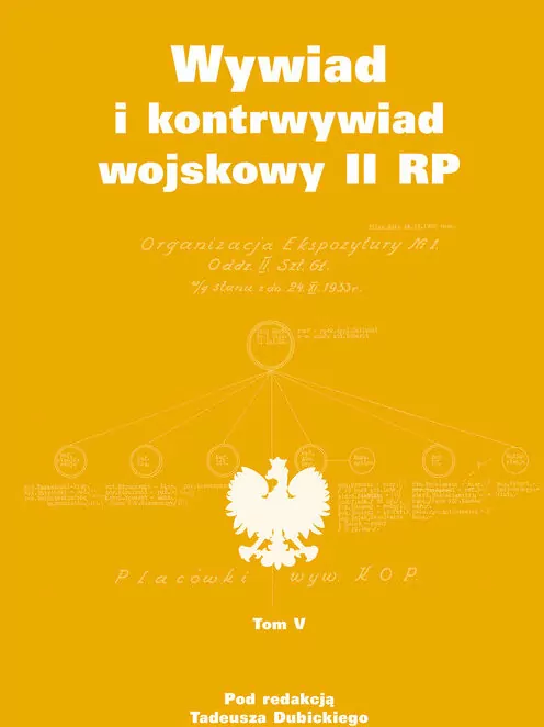 Wywiad i kontrwywiad wojskowy II RP. Tom 5 - tantis.pl