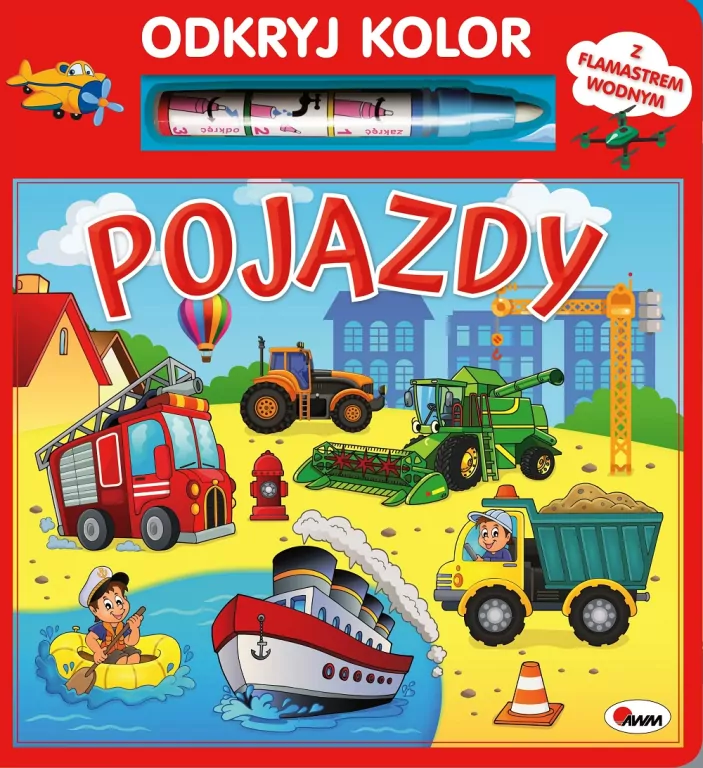 Pojazdy. Odkryj kolor - tantis.pl