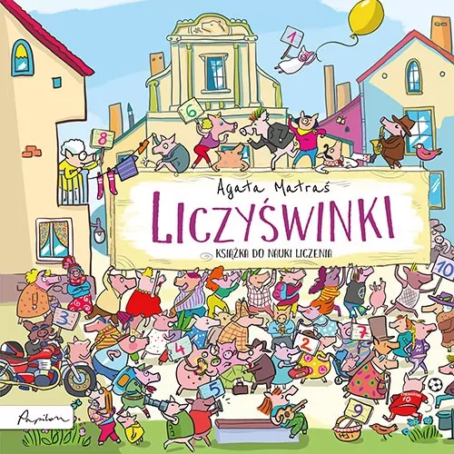 Liczyświnki (książka do nauki liczenia) - tantis.pl
