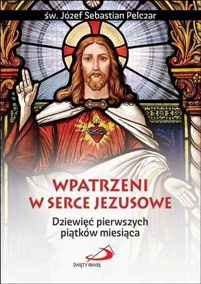 Wpatrzeni w Serce Jezusowe - tantis.pl
