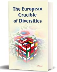 The European Crucible of Diversities