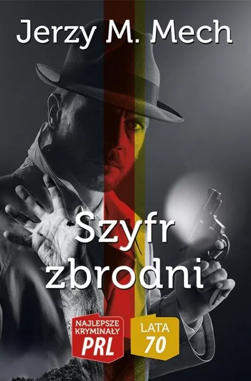 Szyfr zbrodni. Najlepsze kryminały PRL/ Lata 70 - tantis.pl