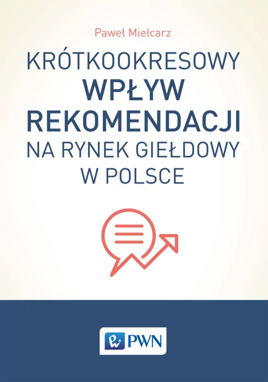 Krótkookresowy wpływ rekomendacji na rynek giełdowy w Polsce - tantis.pl