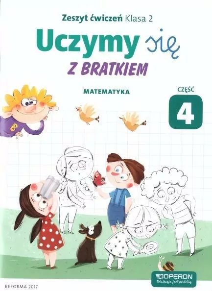 Uczymy się z Bratkiem 2 Matrmatyka ćw. cz.4 OPERON - tantis.pl