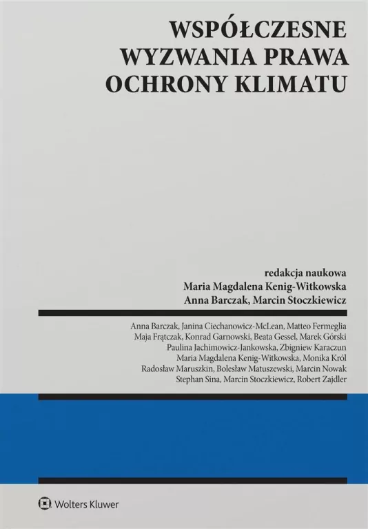 Współczesne wyzwania prawa ochrony klimatu - tantis.pl