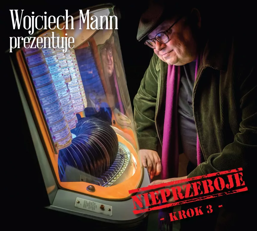 Wojciech Mann prezentuje: Nieprzeboje - Krok 3 - tantis.pl
