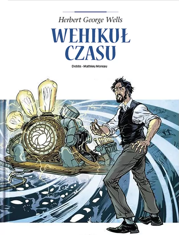 Wehikuł czasu. Adaptacje literatury - tantis.pl