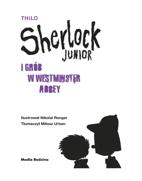 Sherlock Junior i grób w Westminster Abbey. Tom 3 - tantis.pl