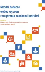 Młodzi badacze wobec wyzwań zarządzania zasobami ludzkimi